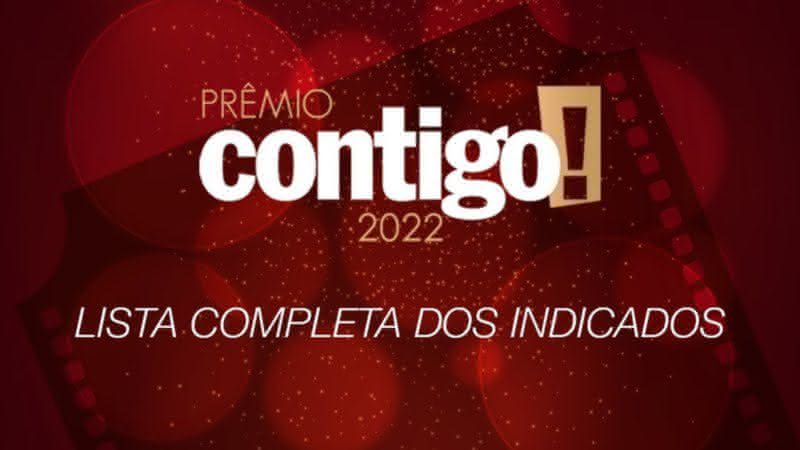 Prêmio Contigo! 2022: Confira a lista completa dos indicados - Contigo!