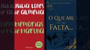 Capa dos livros "Memórias de Martha" - Júlia Lopes de Almeida e "O Que Me Falta…" -  Mário Cezar da Silveira - Divulgação