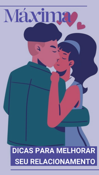 Dicas para melhorar seu relacionamento