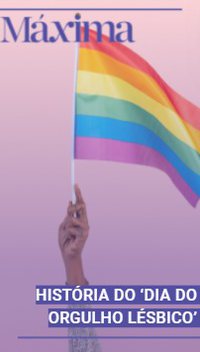 História do ‘Dia do Orgulho Lésbico’