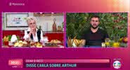 Arthur vê momento em que Carla Diaz falou sobre ele no 'Mais Você' - Twitter