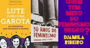 Esses livros vão te ajudar a saber mais sobre o movimento feminista - Reprodução/Amazon