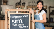 Empreender, sim, mas com cautela! - Shutterstock