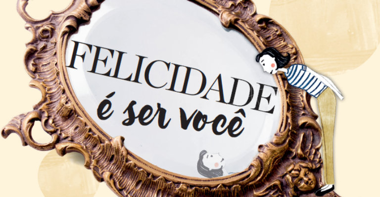 Felicidade é ser você! - Shutterstock