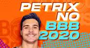 BBB20: Petrix é o novo líder - Instagram