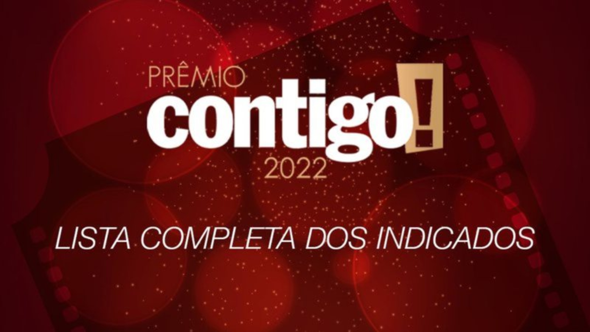 Prêmio Contigo! 2022: Confira a lista completa dos indicados