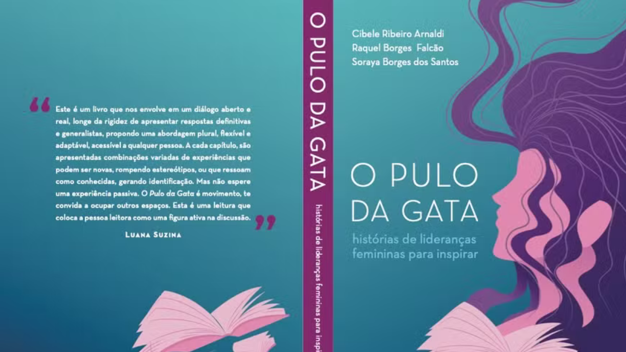 ‘O Pulo da Gata’: Livro reúne histórias inspiradoras de lideranças femininas e diversidade