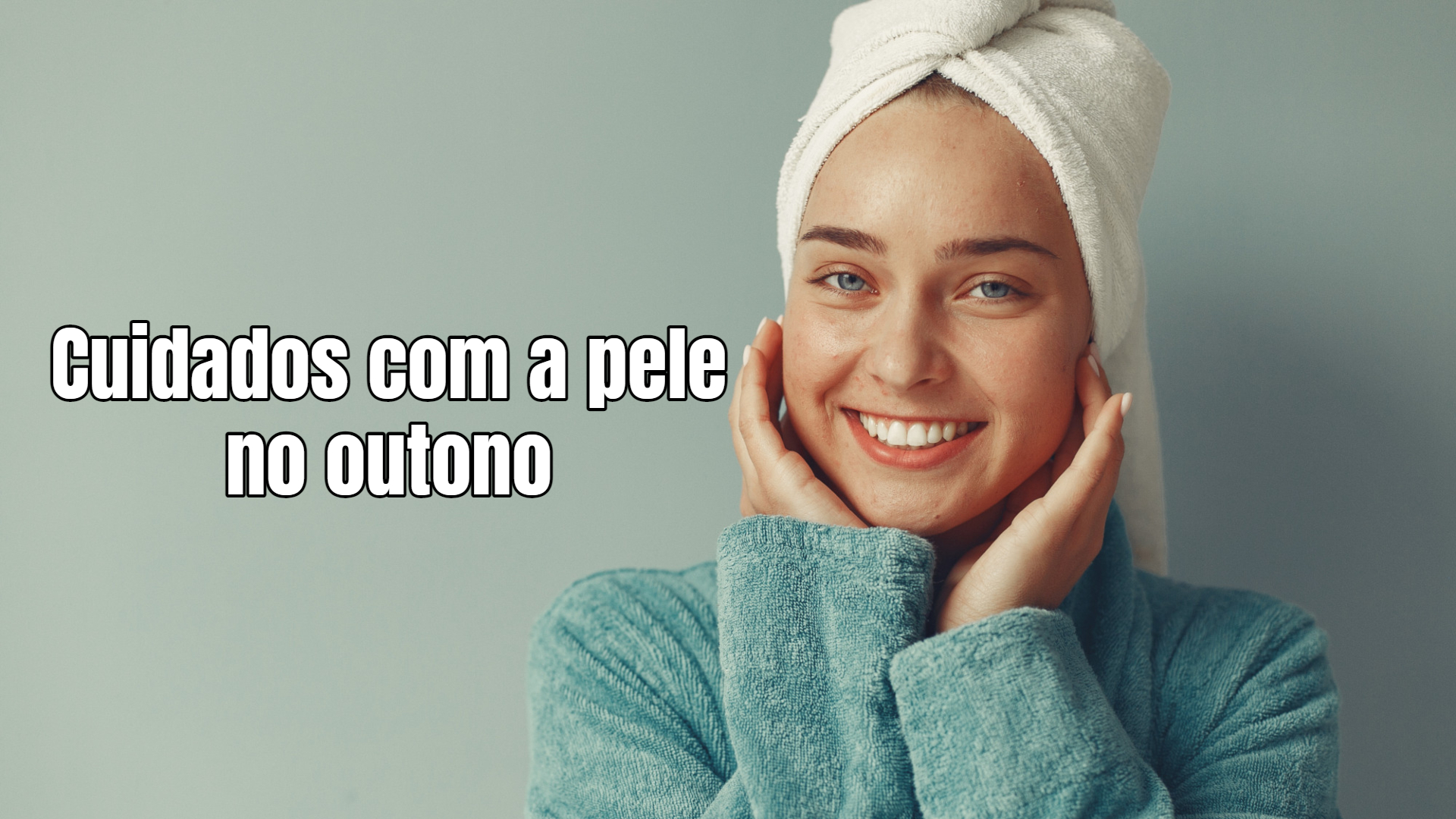 Roseli Siqueira dá 5 dicas para manter a pele hidratada no outono