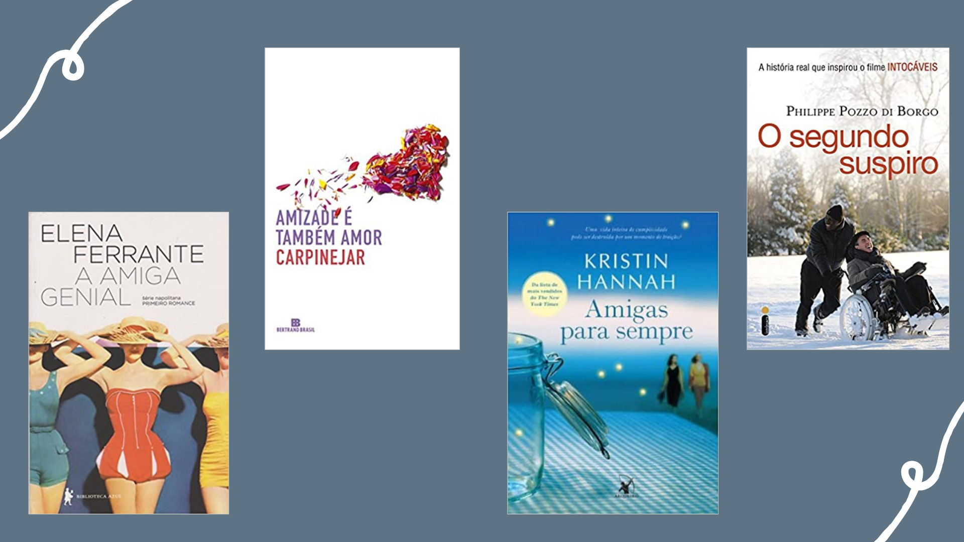 Dia Internacional da Amizade: 6 livros para celebrar a data