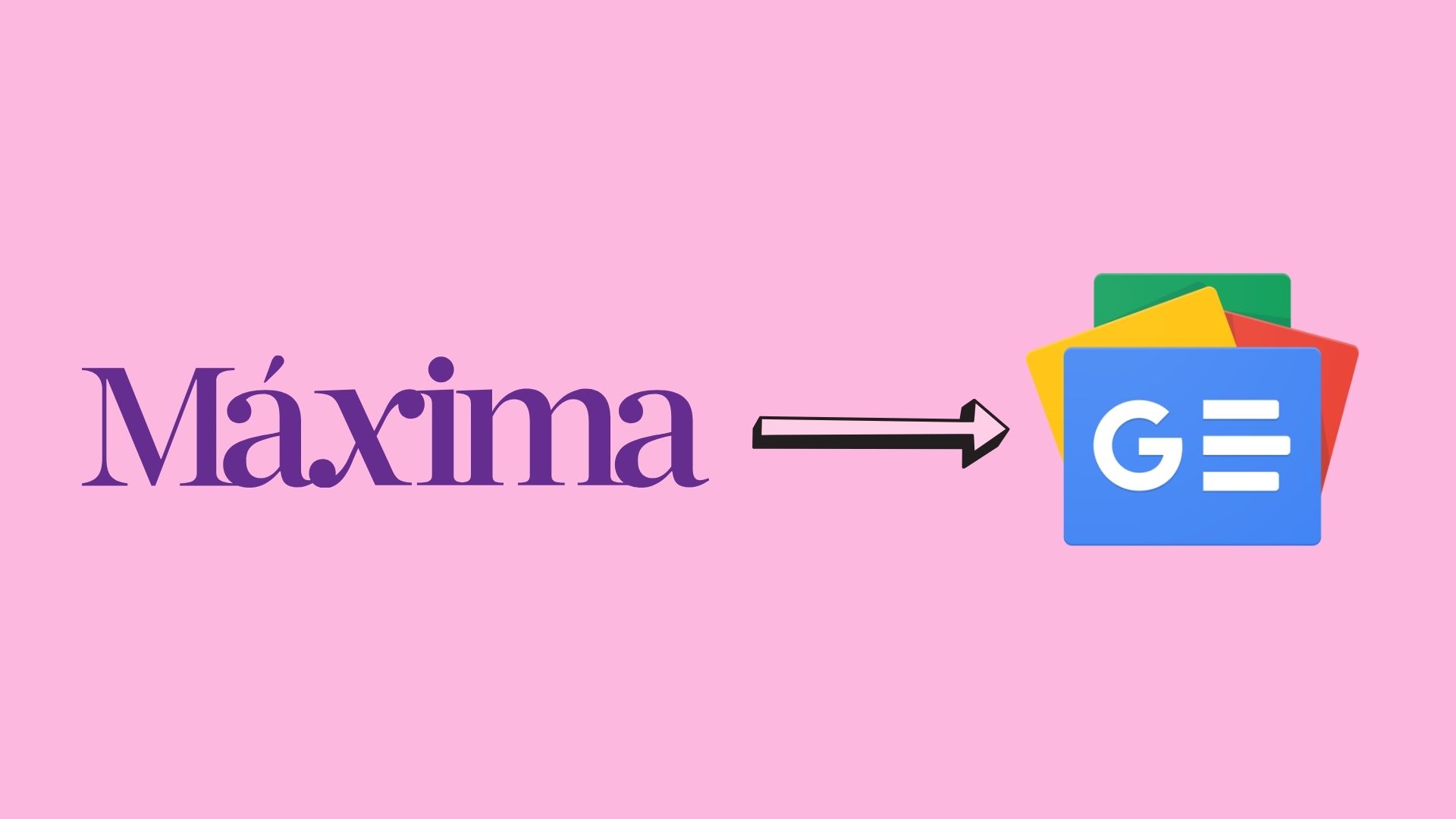 Direto no APP! Saiba como acessar todas as novidades da Máxima pelo Google News – é fácil e prático