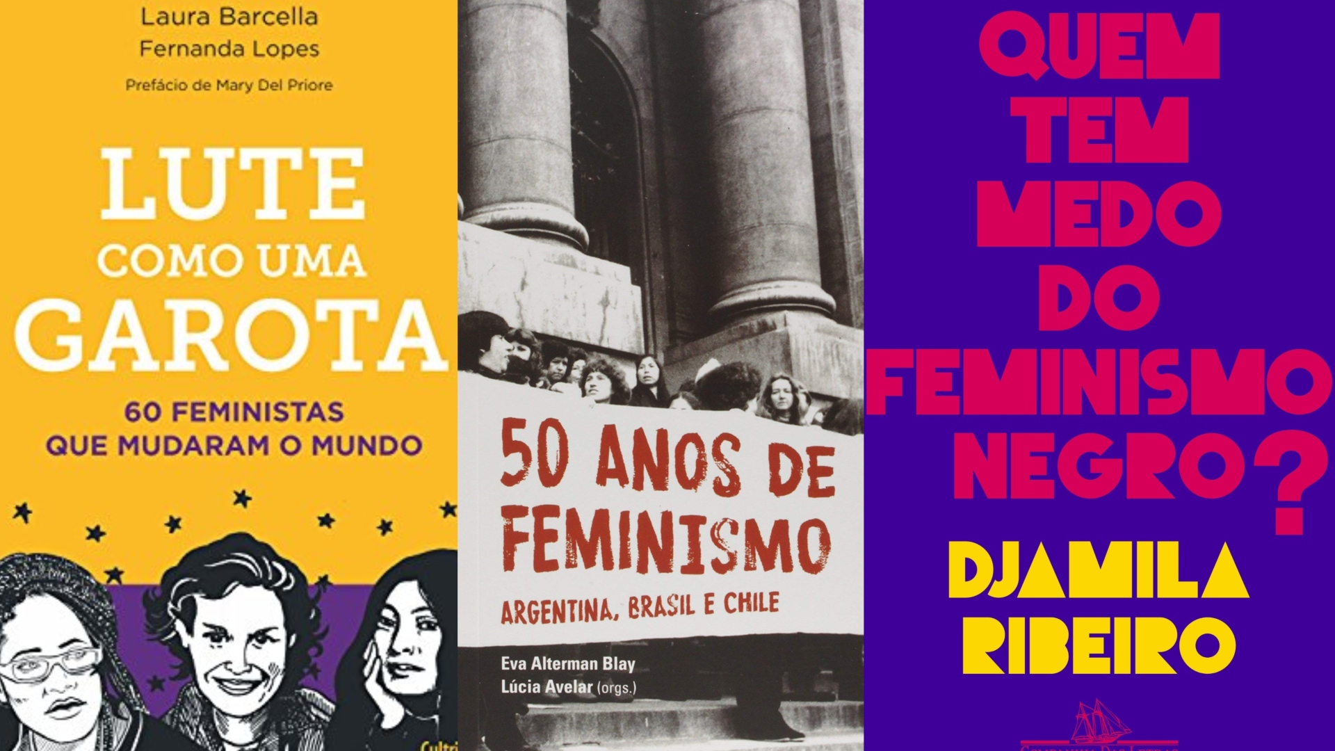 7 livros sobre feminismo que você precisa conhecer