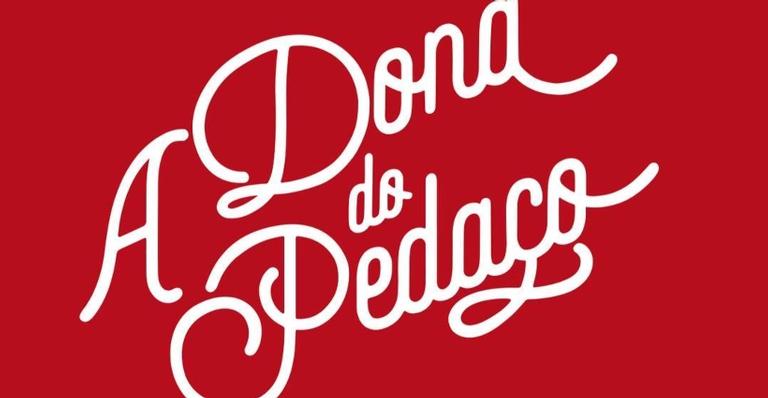 ‘A Dona do Pedaço’: quatro mortes vão agitar os próximos capítulos da trama